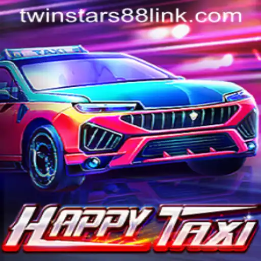 Exploring the Fascinating World of HappyTaxi and Twinstar88