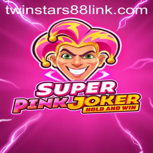 Exploring the SuperPinkJoker Universe: A Twinstar88 Special