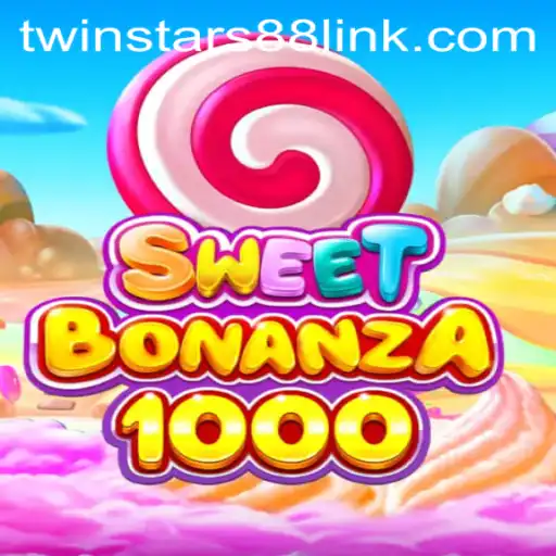 Exploring the Excitement of SweetBonanza1000 Amidst the Rise of Twinstar88