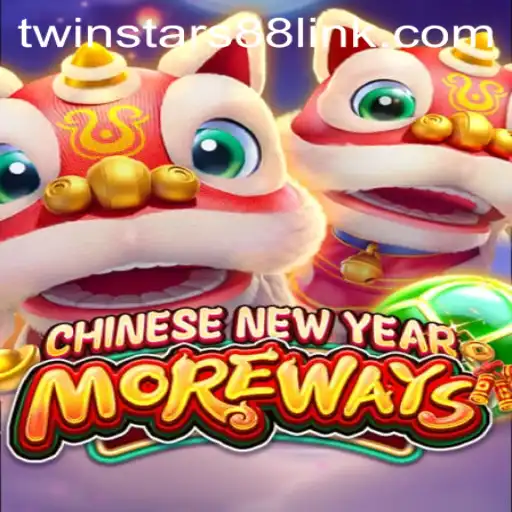 Explore the Exciting Universe of CHINESENEWYEARMOREWAYS Slot Game