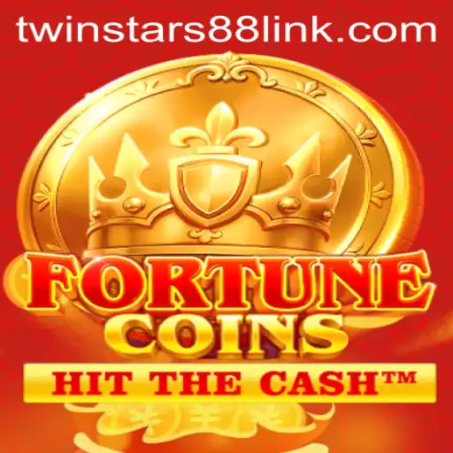 Discover the Exciting World of FortuneCoins: A Deep Dive into Twinstar88