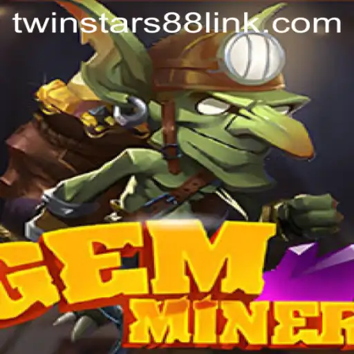 Exploring GemMiner: Unveiling the Mysteries with Twinstar88