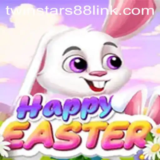Unveiling HappyEaster: A Joyful Adventure with Twinstar88