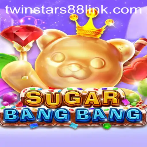 Unveiling SUGARBANGBANG: The Thrilling World of Twinstar88